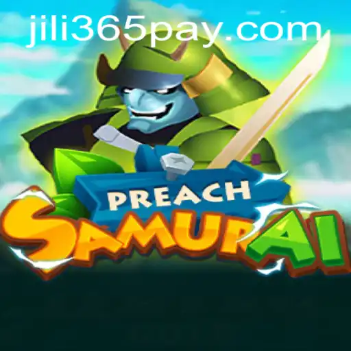 Dive into the World of PreachSamurai: A Captivating Experience with JILi365.com